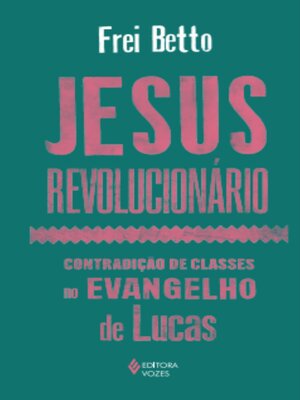 cover image of Jesus revolucionário